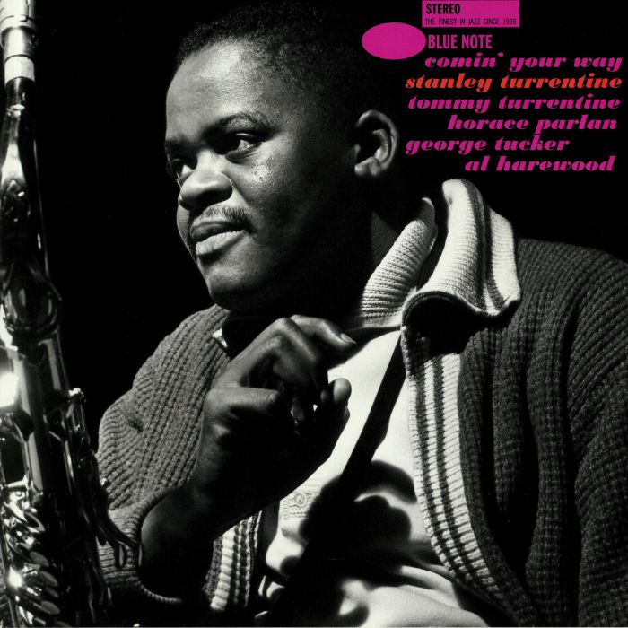 Stanley Turrentine Comin Your Way