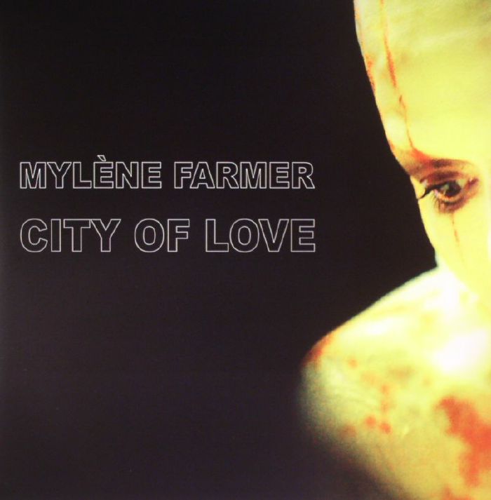 Mylene Farmer City Of Love