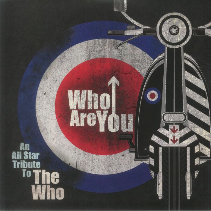 Various Artists Who Are You: An All Star Tribute To The Who
