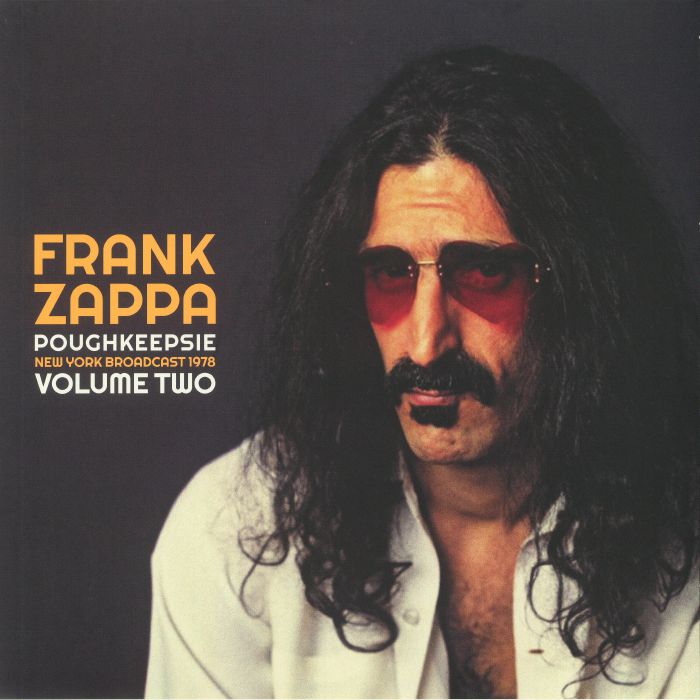 Frank Zappa Poughkeepsie New York Broadcast 1978 Vol 2