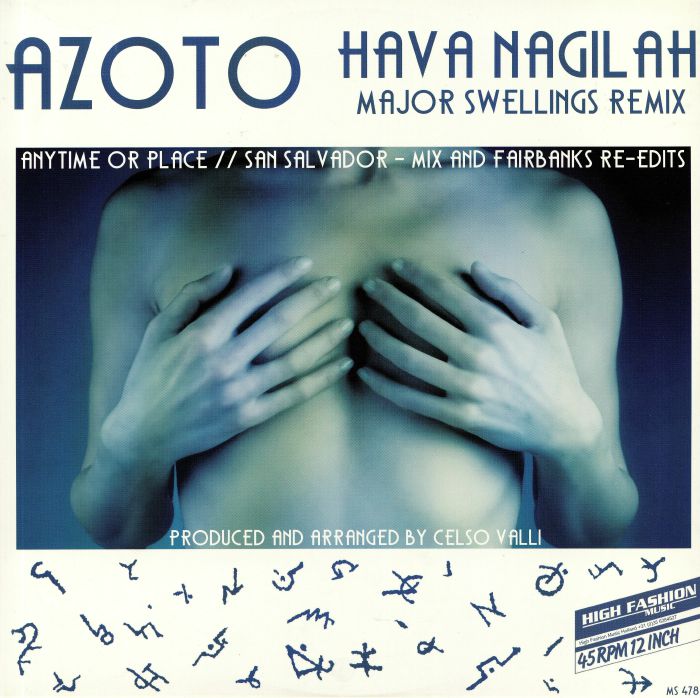 Azoto Hava Nagilah (Major Swellings Remix)