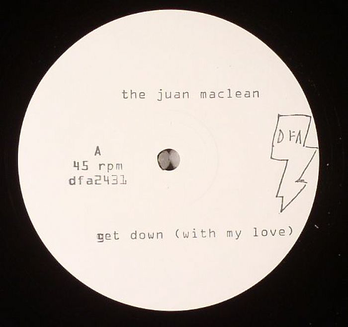 The Juan Maclean Get Down (With My Love)