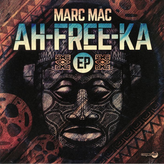 Marc Mac Ah Free Ka EP