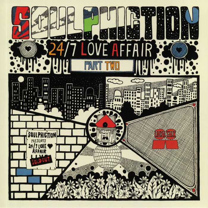 Soulphiction 24/7 Love Affair Part 2