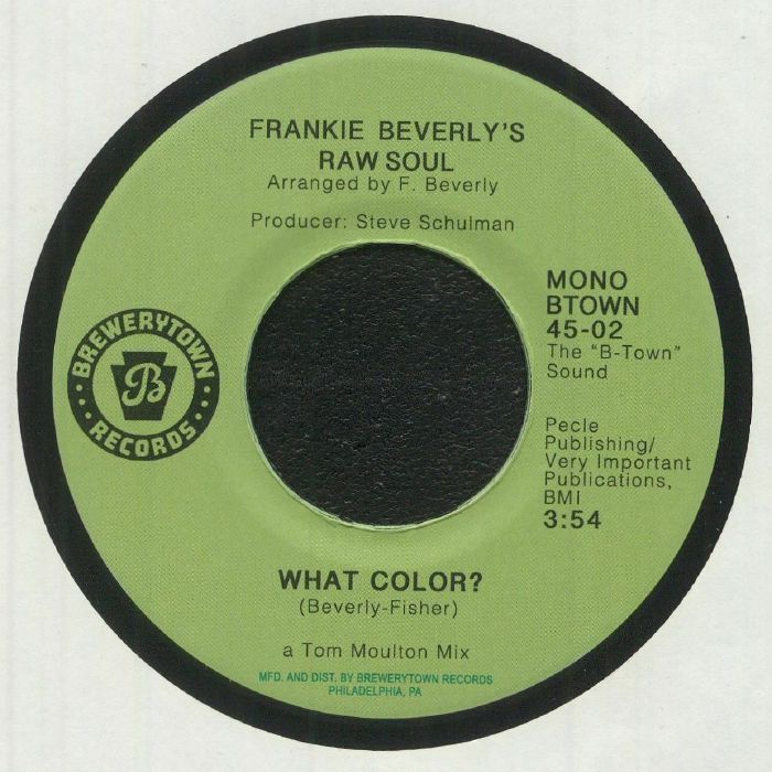 Frankie Beverlys Raw Soul What Color