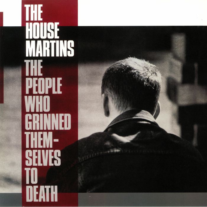 The Housemartins The People Who Grinned Themselves To Death