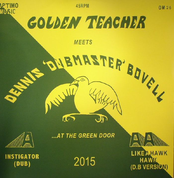 Golden Teacher | Dennis Bovell Golden Teacher Meets Dennis Bovell At The Green Door