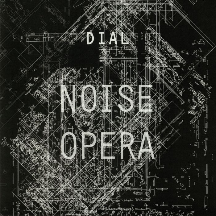 Dial Noise Opera