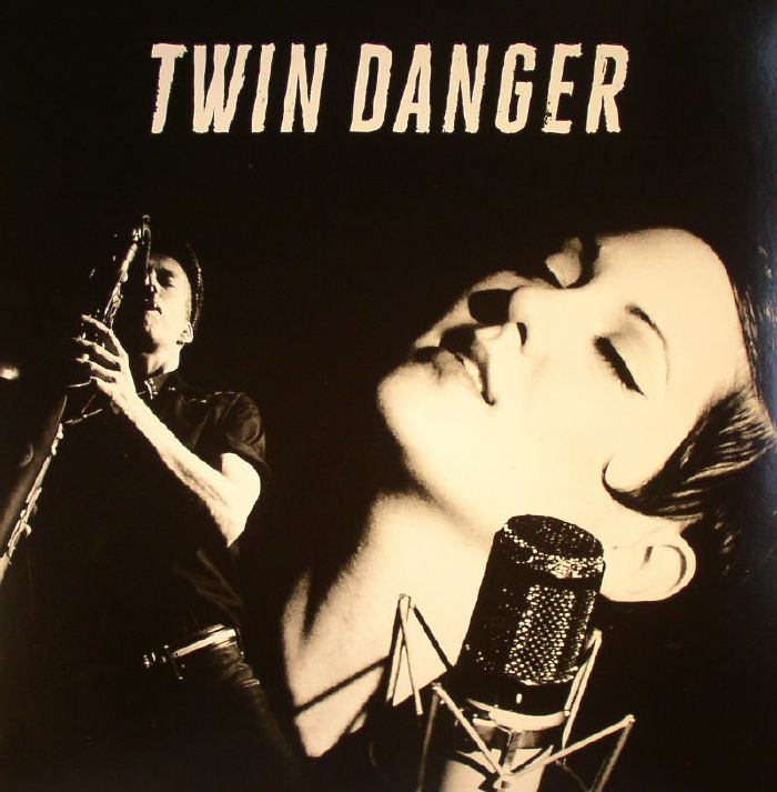 Twin Danger Twin Danger