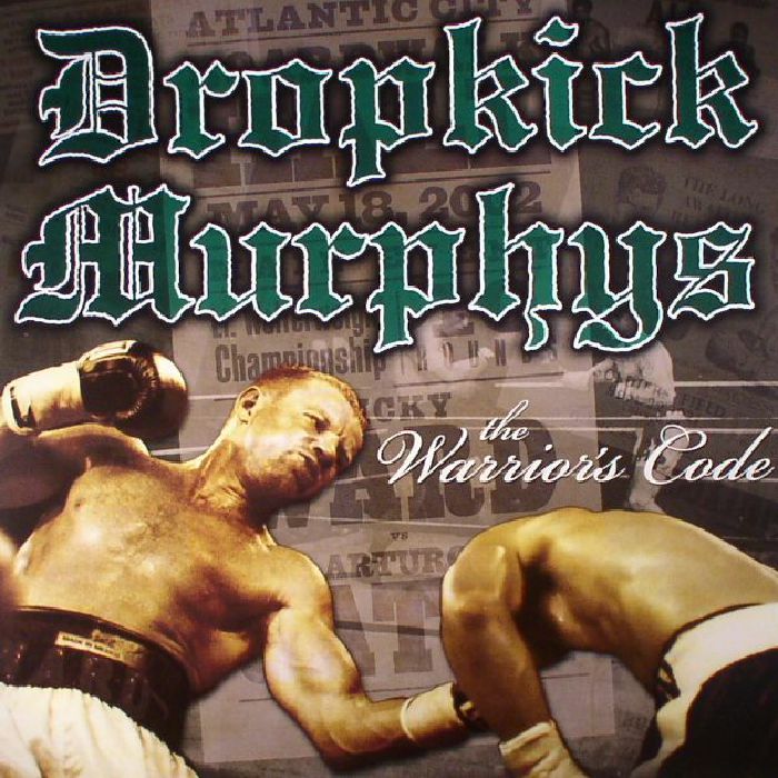 Dropkick Murphys The Warriors Code (reissue)