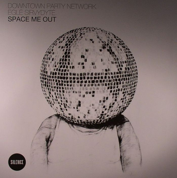 Downtown Party Network | Egle Sirvydy Space Me Out
