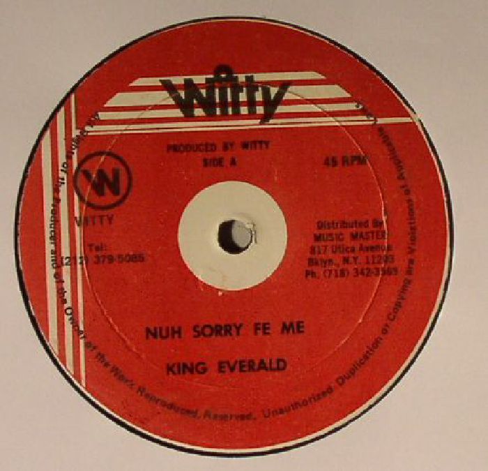 King Everald Nuh Sorry Fe Me (warehouse find: slight sleeve wear)