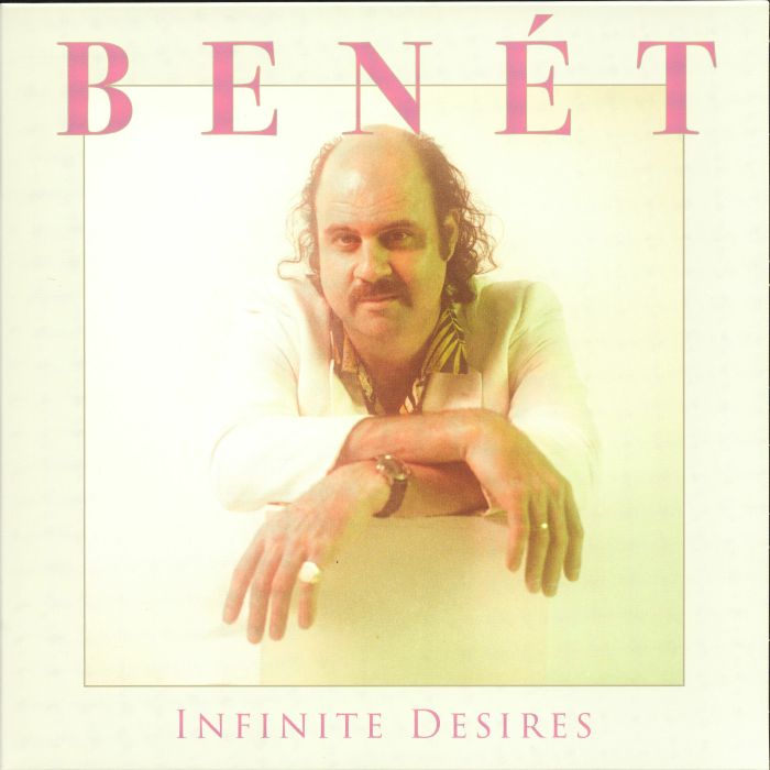 Donny Benet Infinite Desires