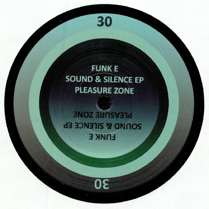 Funk E Sound & Silence EP