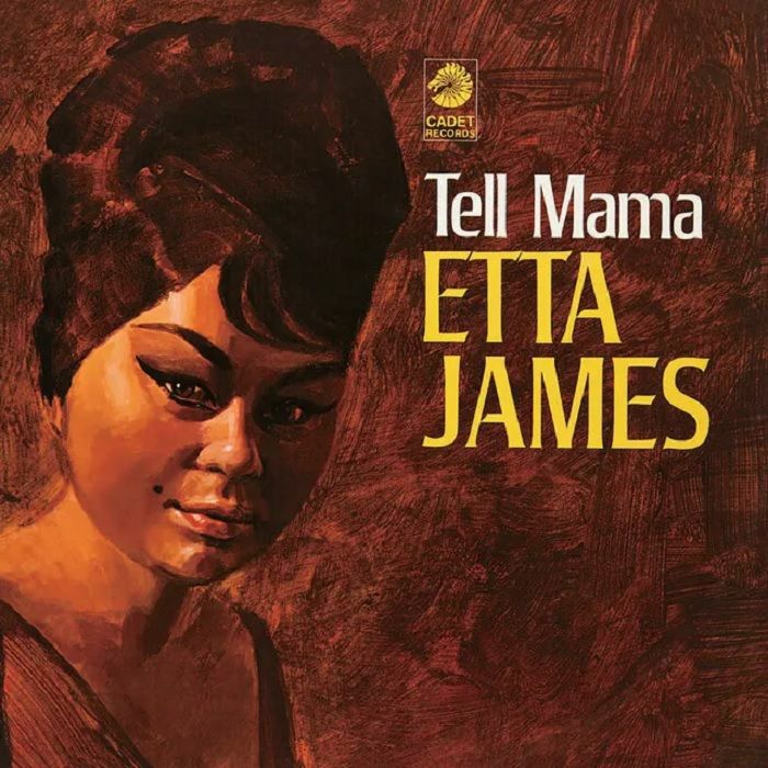 Etta James Tell Mama (Remastered)