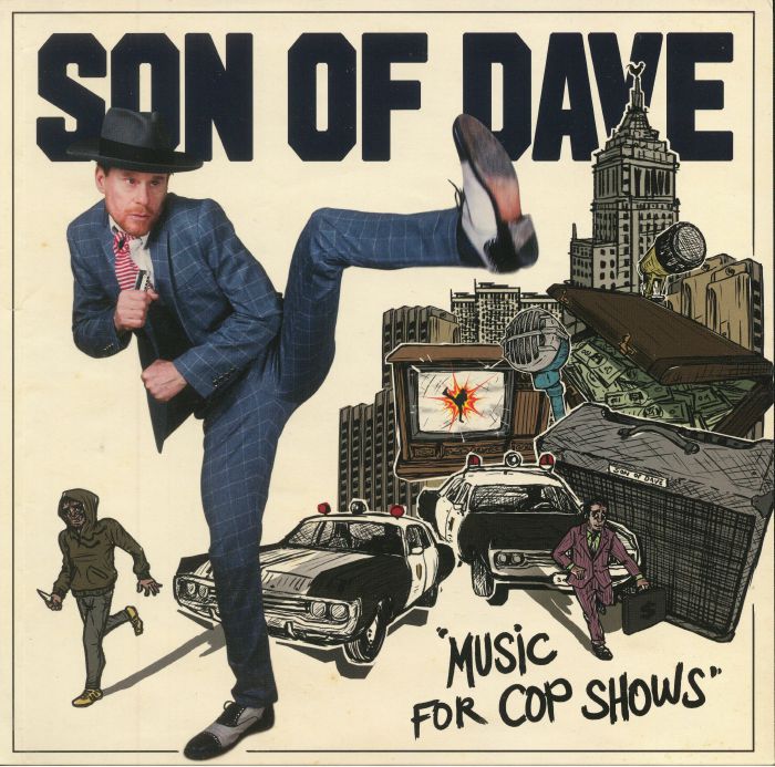 Son Of Dave Music For Cop Shows