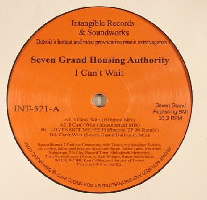 Seven Grand Housing Authority I Cant Wait (reissue)