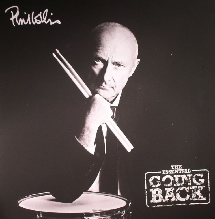 Phil Collins The Essential Going Back (remastered)
