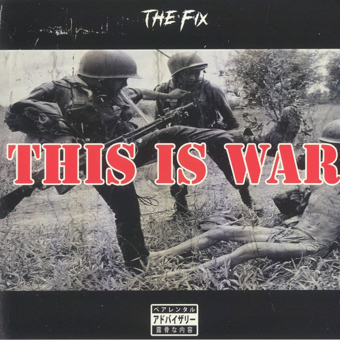 The Fix This Is War