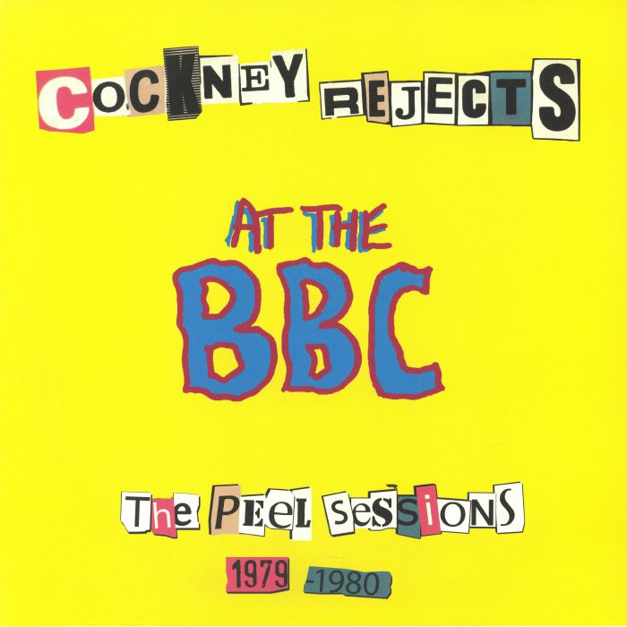 Cockney Rejects – Live At The BBC: The Peel Sessions 1979-1980 vinyl cover