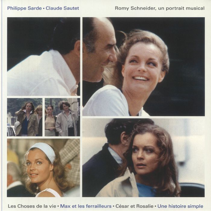 Philippe Sarde Romy Schneider: Un Portrait Musical