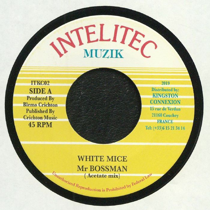 White Mice Mr Bossman (Acetate Mix)