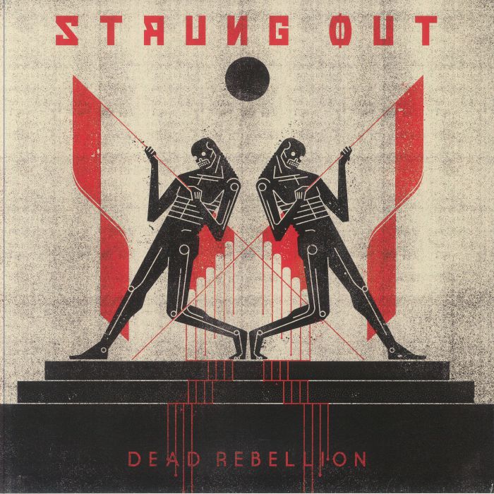Strung Out Dead Rebellion