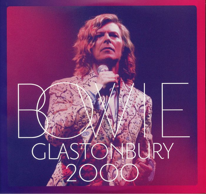 David Bowie Glastonbury 2000