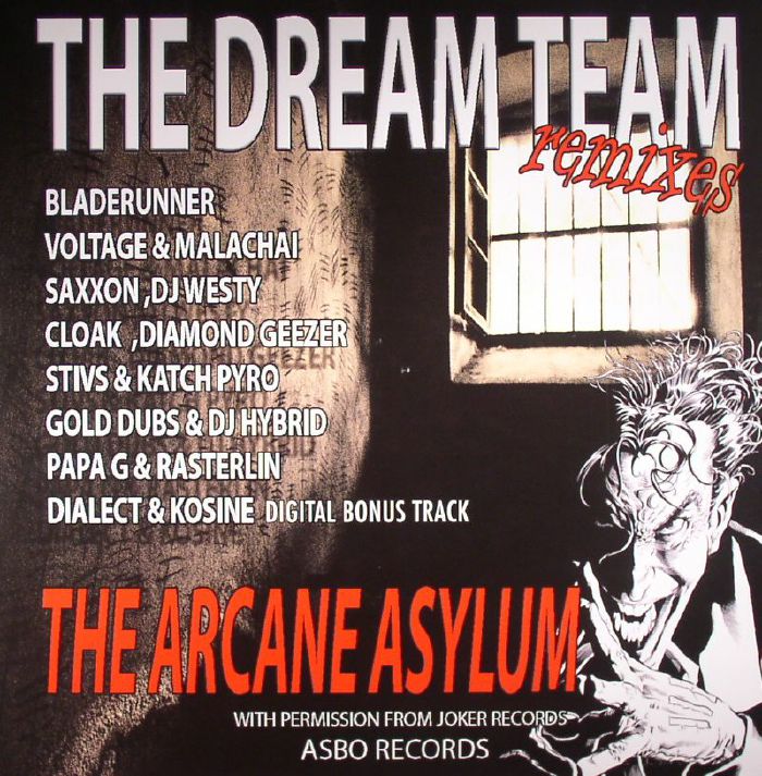 The Dream Team The Joker Project Vol 2: Arcane Asylum Remixes