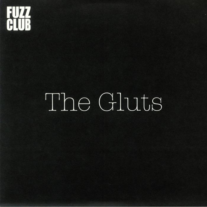 The Gluts Fuzz Club Sessions No 10