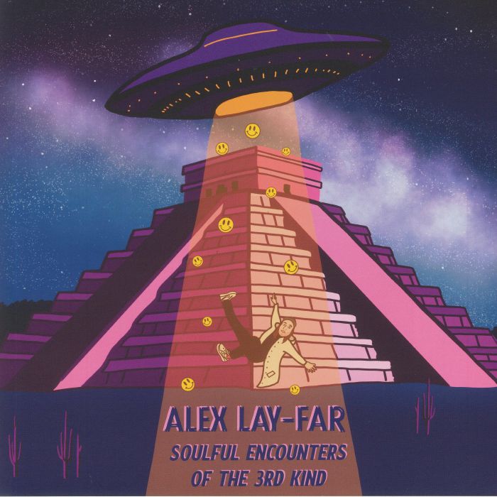 Alex Lay Far Soulful Encounters Of The 3rd Kind