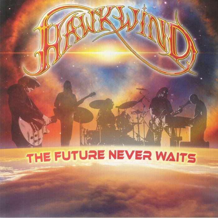 Hawkwind The Future Never Waits