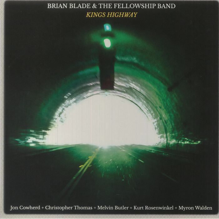 Brian Blade | The Fellowship Band Kings Highway