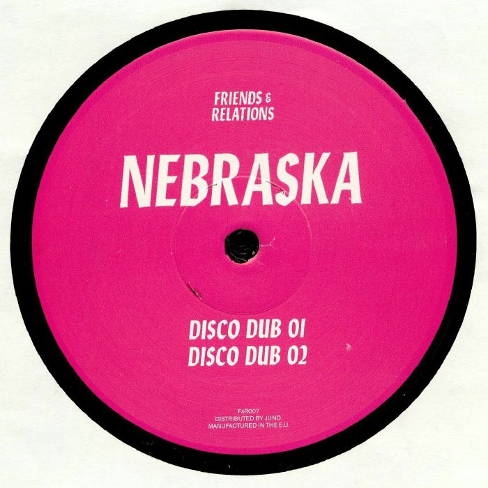 Nebraska F&R007 Disco Dubs