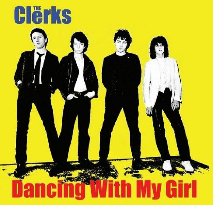 The Clerks Dancing With My Girl