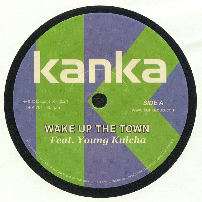 Kanka Wake Up The Town