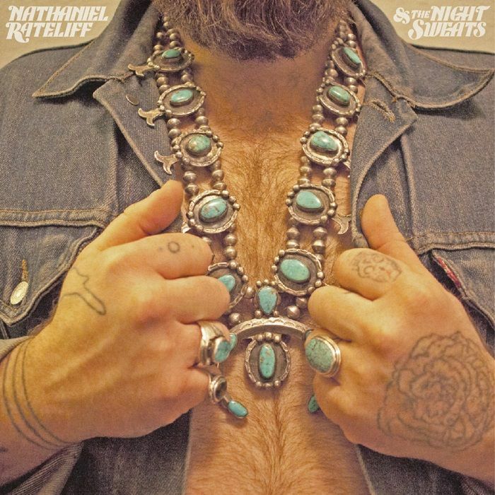 Nathaniel Rateliff and The Night Sweats Nathaniel Rateliff and The Night Sweats