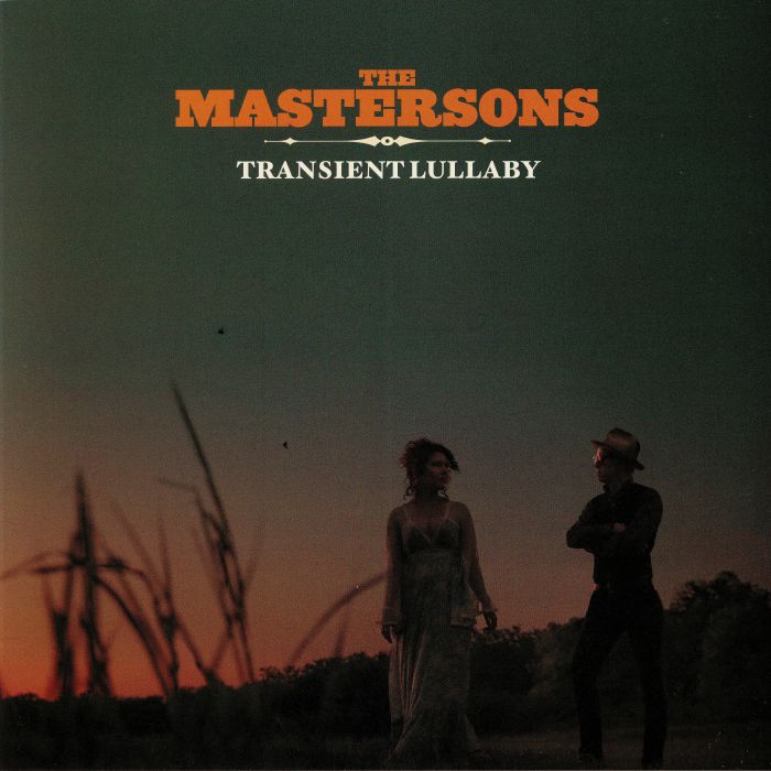 The Mastersons Transient Lullaby