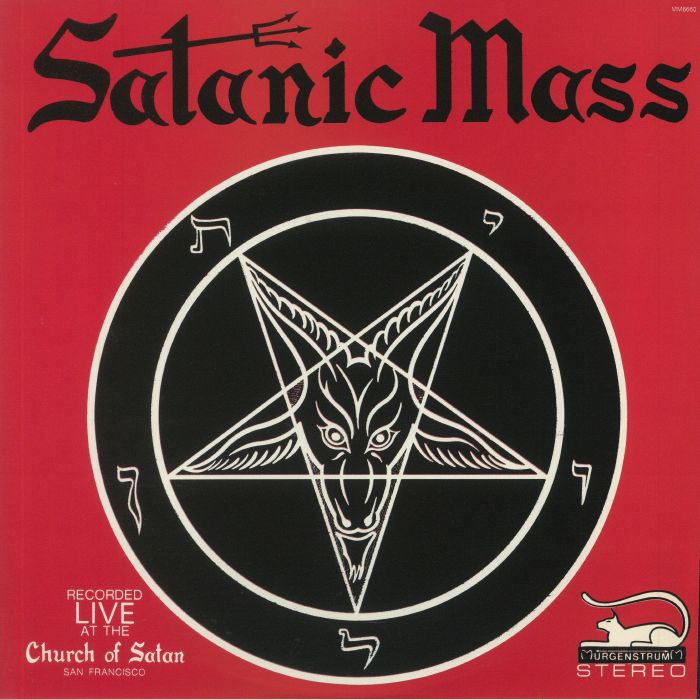 Anton Szandor La Vey The Satanic Mass