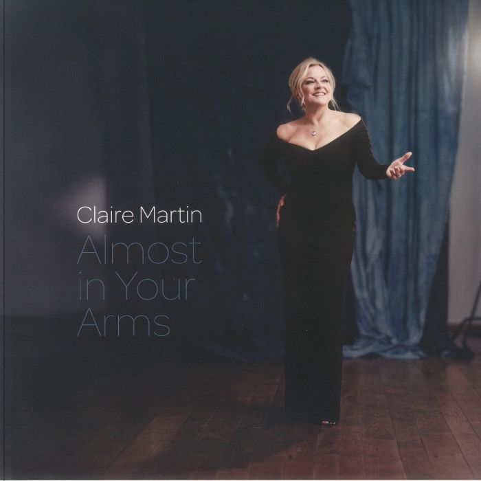 Claire Martin Almost In Your Arms