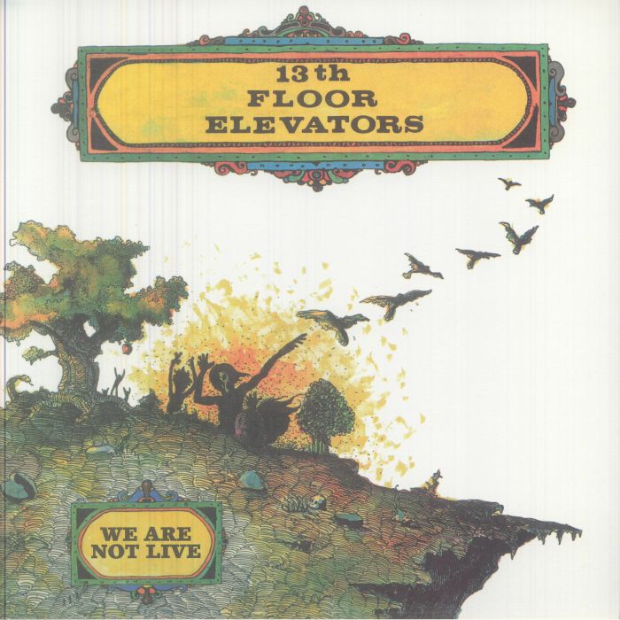 13th Floor Elevators – We Are Not Live (Record Store Day RSD 2026) vinyl cover