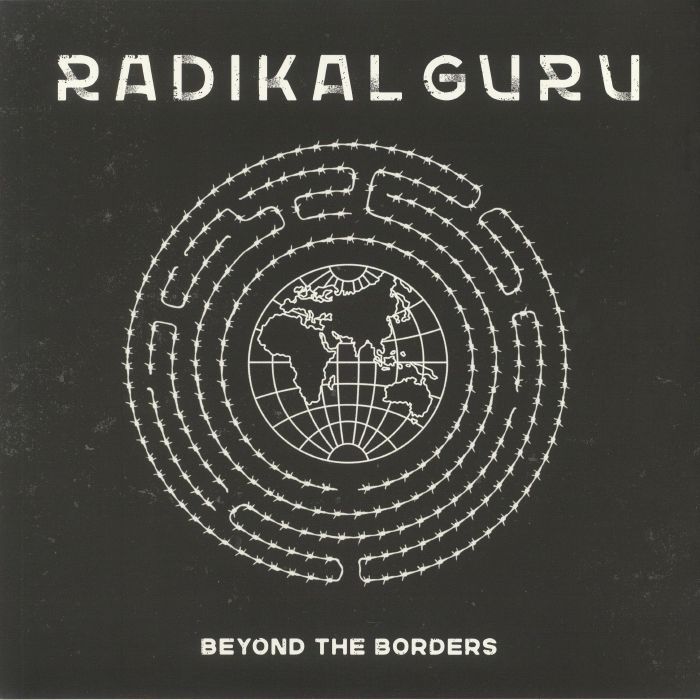 Radikal Guru Beyond The Borders