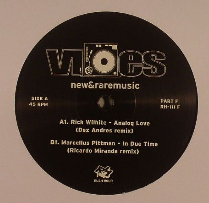 Rick Wilhite | Marcellus Pittman Vibes New and Rare Music Part F