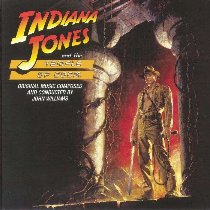 John Williams Indiana Jones and The Temple Of Doom (Soundtrack)