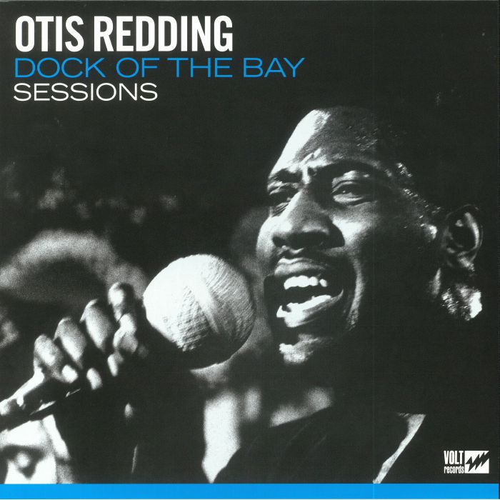 Otis Redding Dock Of The Bay Sessions