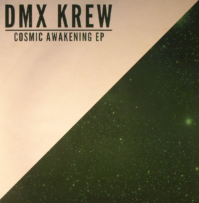 Dmx Krew Cosmic Awakening EP