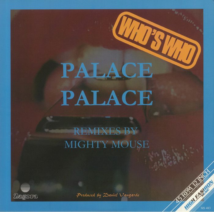 Whos Who Palace Palace (Mighty Mouse remixes)
