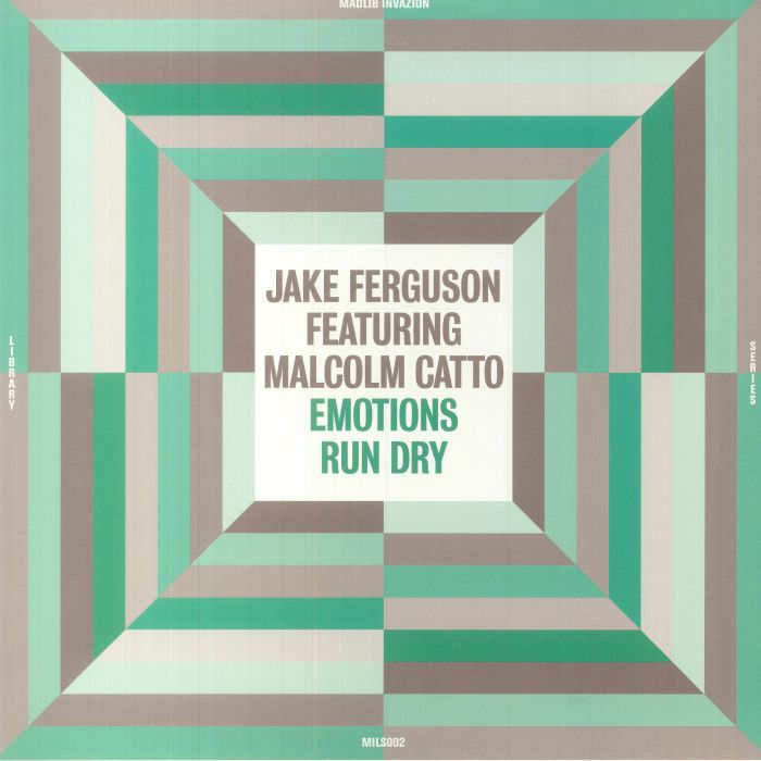 Jake Ferguson | Malcom Catto Emotions Run Dry