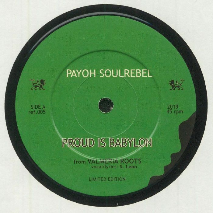 Payoh Soulrebel | Baay Selectah Proud Is Babylon