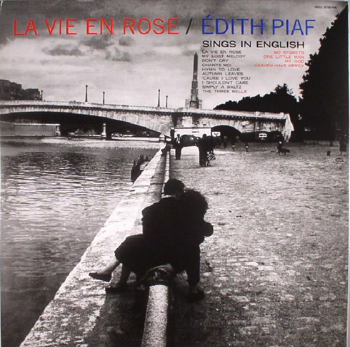 Edith Piaf La Vie En Rose: Edith Piaf Sings In English (reissue)